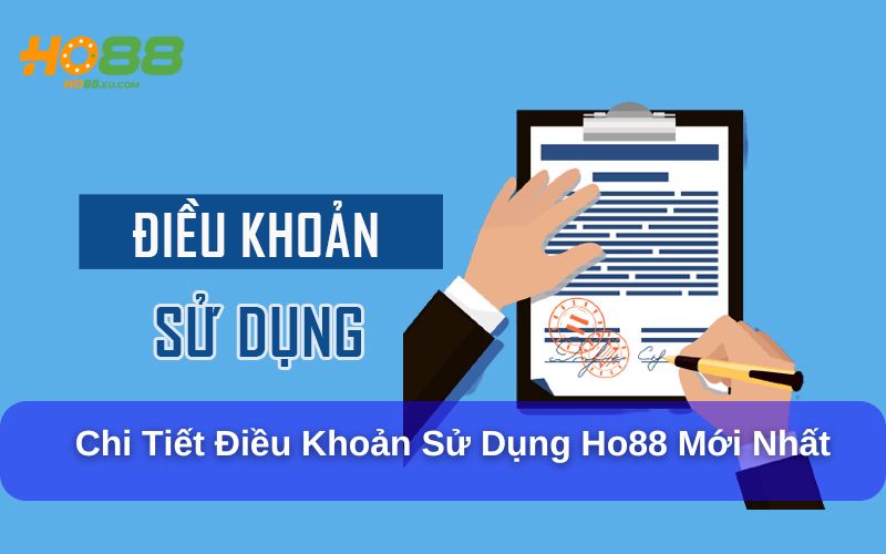 Tìm hiểu đôi nét về điều khoản sử dụng Ho88 Tìm hiểu đôi nét về điều khoản sử dụng Ho88